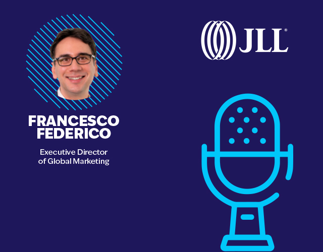 Francesco Federico, Executive Director of Global Marketing at JLL